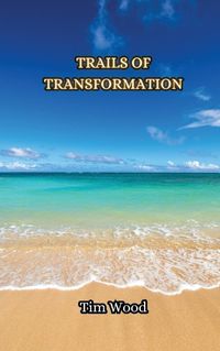 Cover image for Trails of Transformation