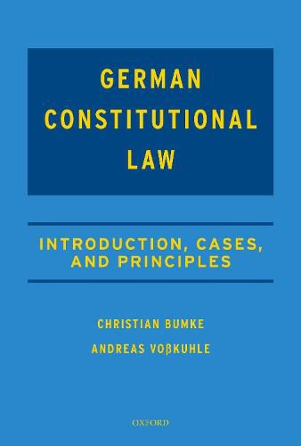 German Constitutional Law: Introduction, Cases, and Principles