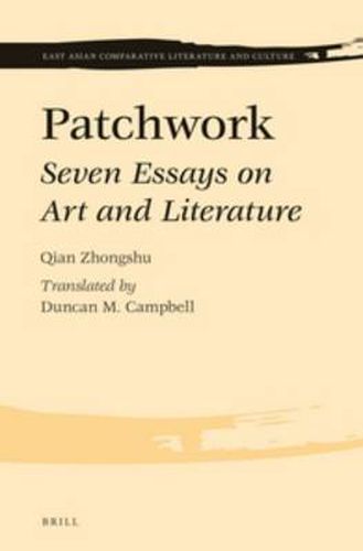 Cover image for Patchwork: Seven Essays on Art and Literature