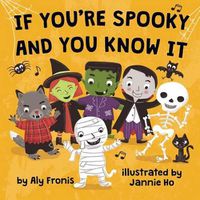 Cover image for If You're Spooky and You Know It