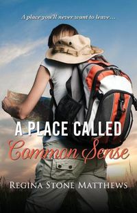 Cover image for A Place Called Common Sense