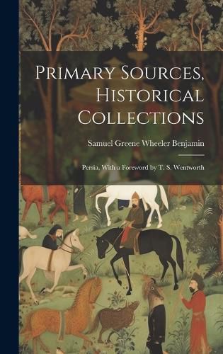 Cover image for Primary Sources, Historical Collections