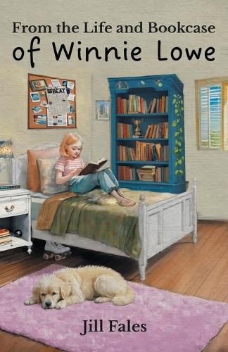 Cover image for From the Life and Bookcase of Winnie Lowe