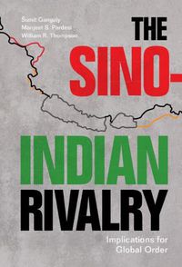Cover image for The Sino-Indian Rivalry