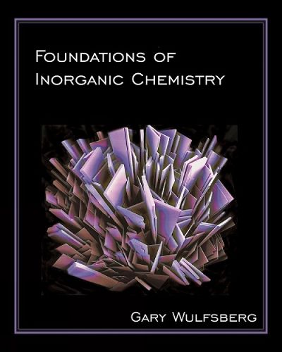 Cover image for Foundations of Inorganic Chemistry