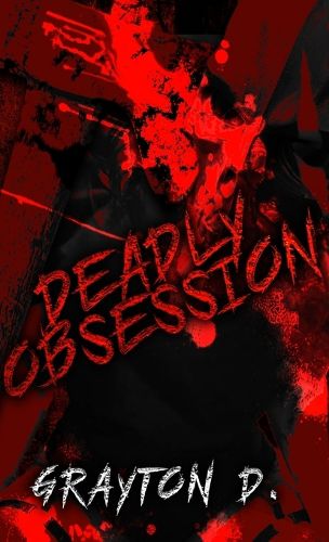 Cover image for Deadly Obsession