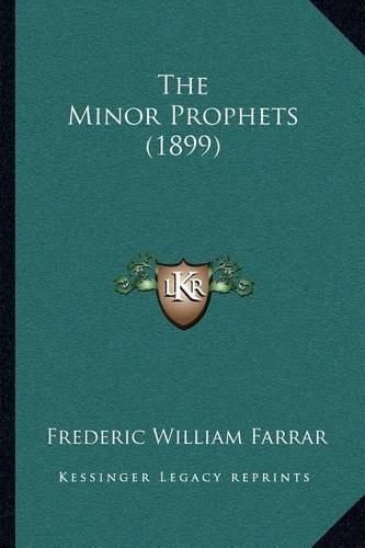 Cover image for The Minor Prophets (1899)