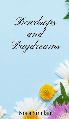 Cover image for Dewdrops and Daydreams