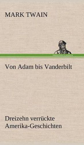 Cover image for Von Adam Bis Vanderbilt