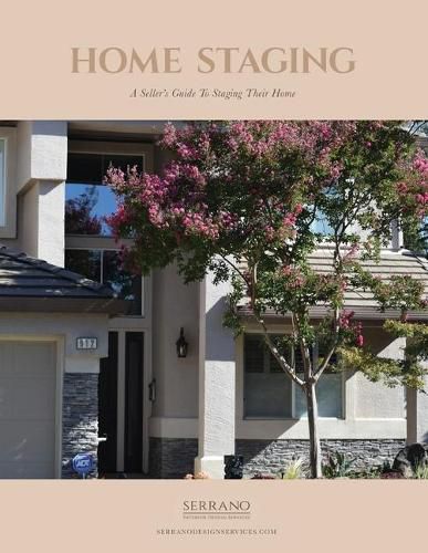 Cover image for Home Staging A Seller's Guide To Staging Their Home