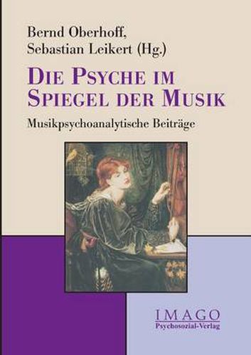 Cover image for Die Psyche im Spiegel der Musik