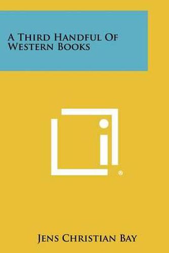 A Third Handful of Western Books