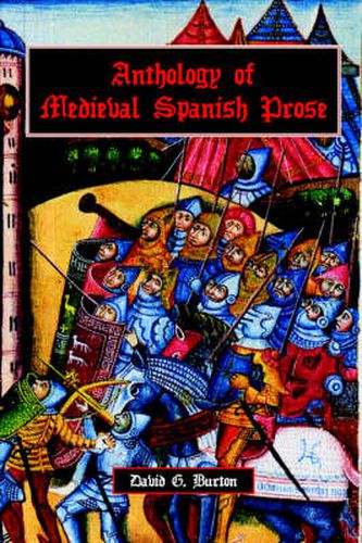 Anthology of Medieval Spanish Prose