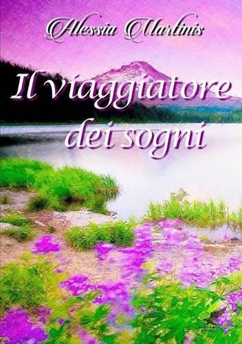 Cover image for Il Viaggiatore Dei Sogni