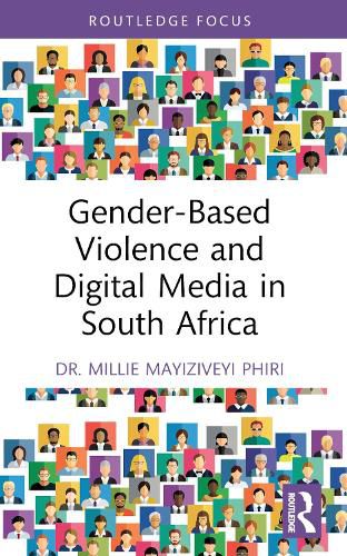 Cover image for Gender-Based Violence and Digital Media in South Africa