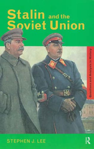 Cover image for Stalin and the Soviet Union