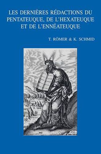 Cover image for Les Dernieres Redactions du Pentateuque, de L'Hexateuque et de L'Enneateuque