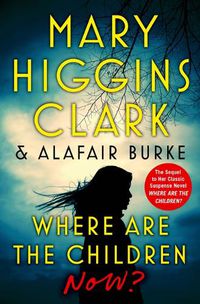 Cover image for Where Are the Children Now?