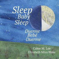 Cover image for Duerme, bebe, duerme/ Sleep Baby Sleep