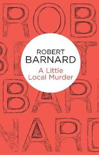 Cover image for A Little Local Murder