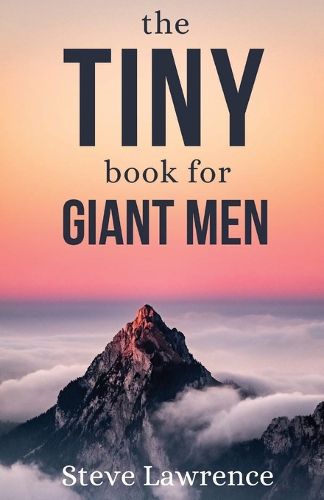 Cover image for Tiny Book For Giant Men