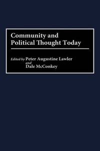 Cover image for Community and Political Thought Today