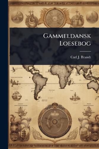 Cover image for Gammeldansk Loesebog