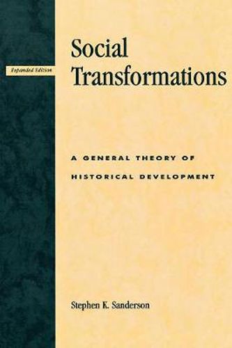 Cover image for Social Transformations: A General Theory of Historical Development