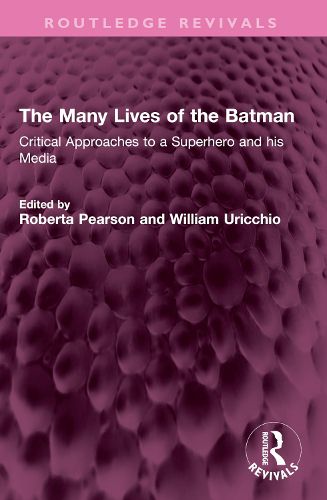 Cover image for The Many Lives of the Batman