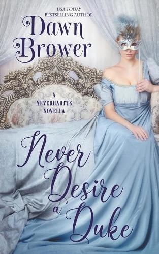 Cover image for Never Desire a Duke