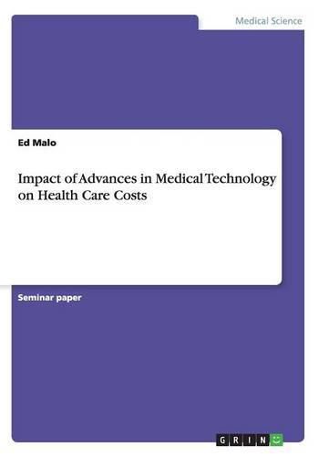 Cover image for Impact of Advances in Medical Technology on Health Care Costs