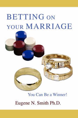 Cover image for Betting On Your Marriage: You Can Be a Winner!