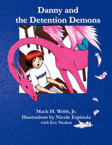 Cover image for Danny and the Detention Demons