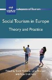 Cover image for Social Tourism in Europe: Theory and Practice