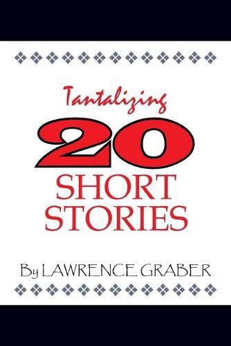 Cover image for Tantalizing 20 Short Stories