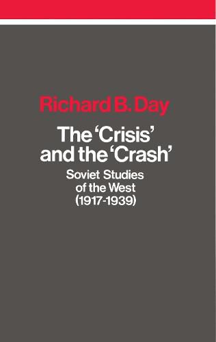 Cover image for The Crisis and the Crash