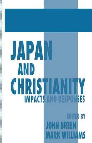 Cover image for Japan and Christianity: Impacts and Responses