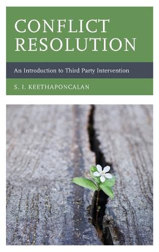 Cover image for Conflict Resolution: An Introduction to Third Party Intervention