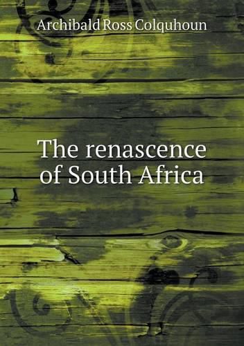 Cover image for The renascence of South Africa