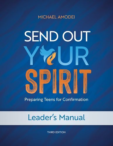 Cover image for Send Out Your Spirit Leader's Manual