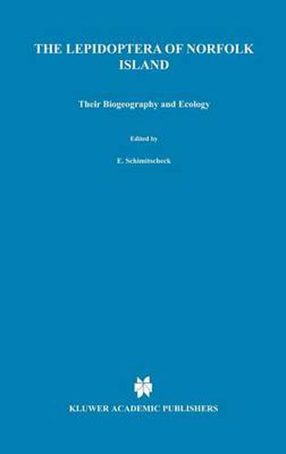 Cover image for Lepidoptera of Norfolk Island. Their Biogeography and Ecology