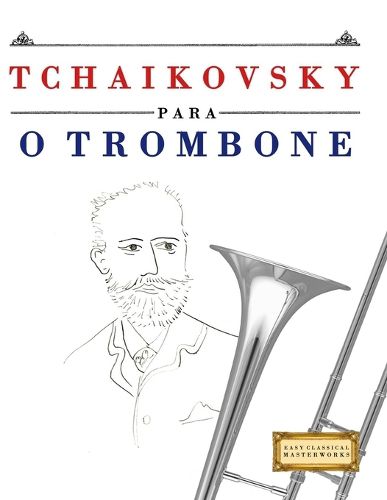 Cover image for Tchaikovsky para o Trombone