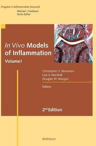 In Vivo Models of Inflammation: Volume 1