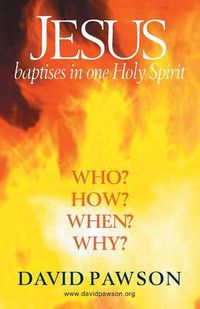 Cover image for Jesus Baptises in one Holy Spirit