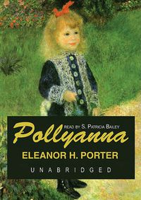 Cover image for Pollyanna: Library Edition