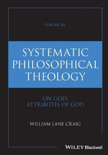 Cover image for Systematic Philosophical Theology, Volume 2