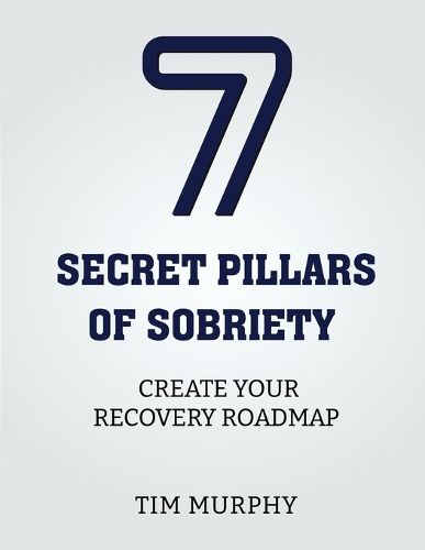 Cover image for 7 Secret Pillars of Sobriety