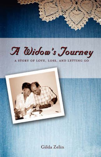 Cover image for A Widow's Journey: A Story of Love, Loss, and Letting Go