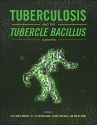 Cover image for Tuberculosis and the Tubercle Bacillus