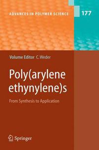 Cover image for Poly(arylene ethynylene)s: From Synthesis to Application